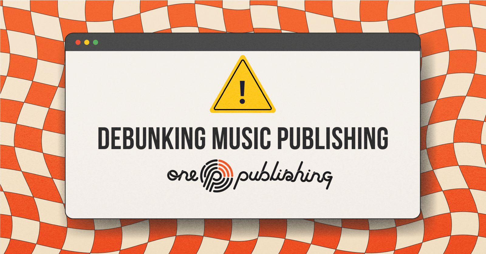 Music Publishing Myths & Realities